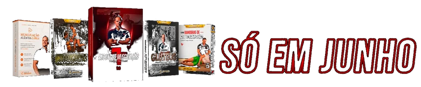 Combo Escola de Musculação · Métodos Avançados · Glúteos · Automassagem · Musculação Além da Carga — Só em Junho